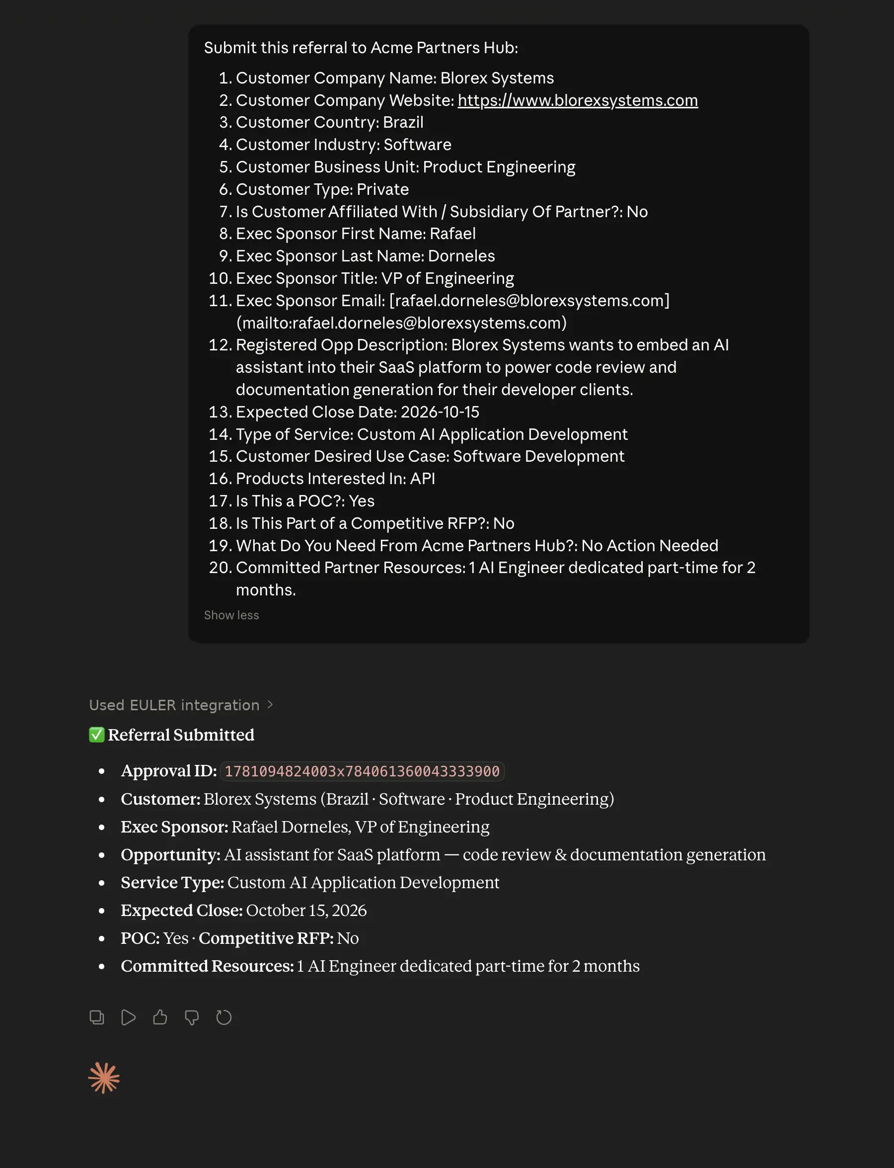 Claude.ai response confirming a referral was submitted for Blorex Systems to Acme Partners Hub — showing Approval ID, customer details, opportunity description, expected close date, and committed resources.